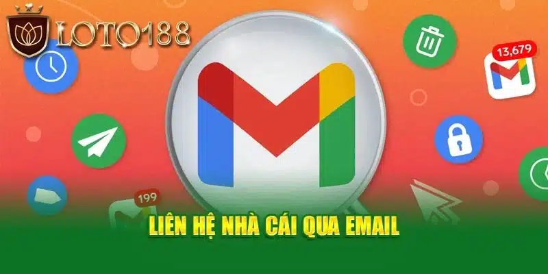 Liên hệ với nhà cái qua Email để được giải đáp chi tiết hơn